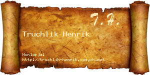 Truchlik Henrik névjegykártya